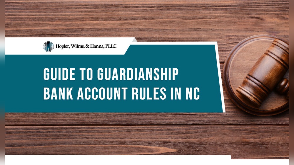 Guardianship Bank Account